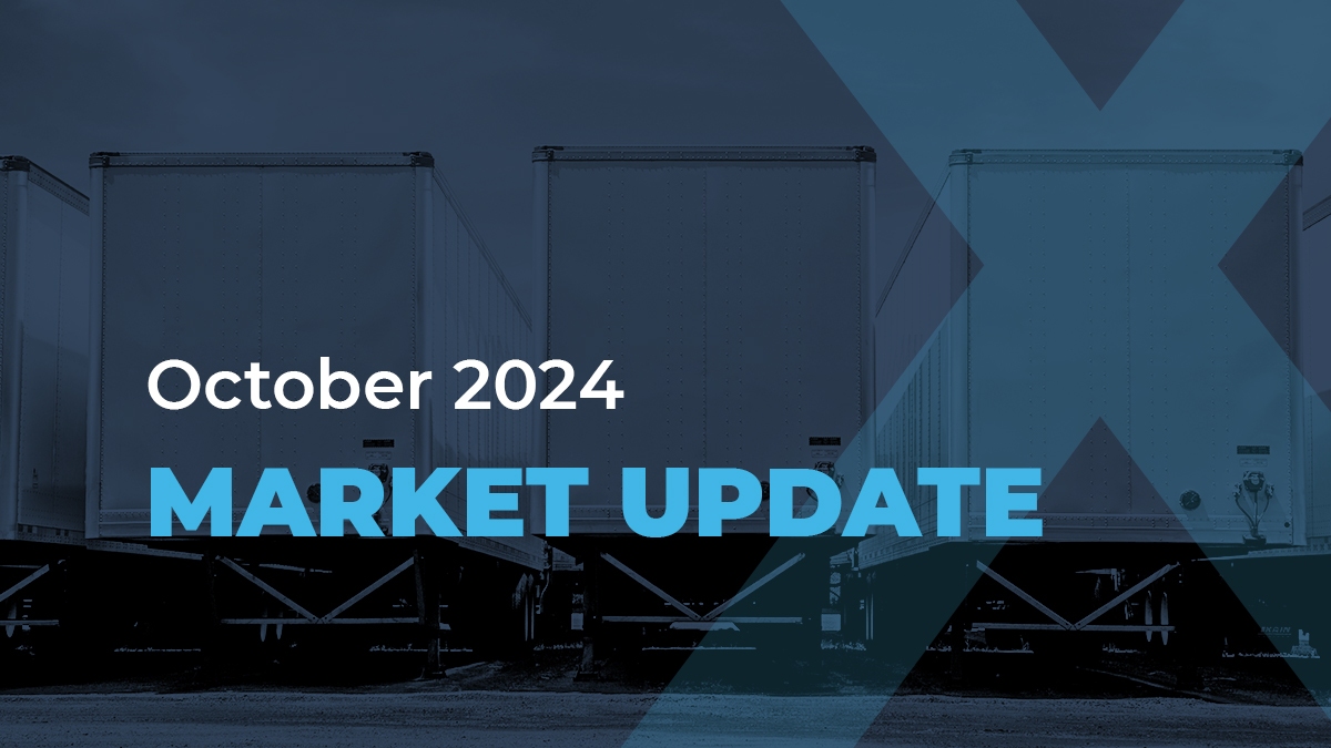 Text overlay on image of trailer backs reads October 2024 MARKET UPDATE with blue accents and large X in the background.